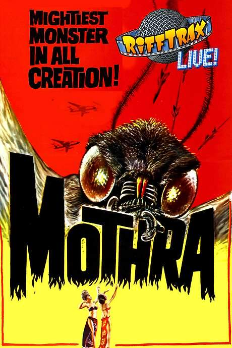 RiffTrax Live: Mothra